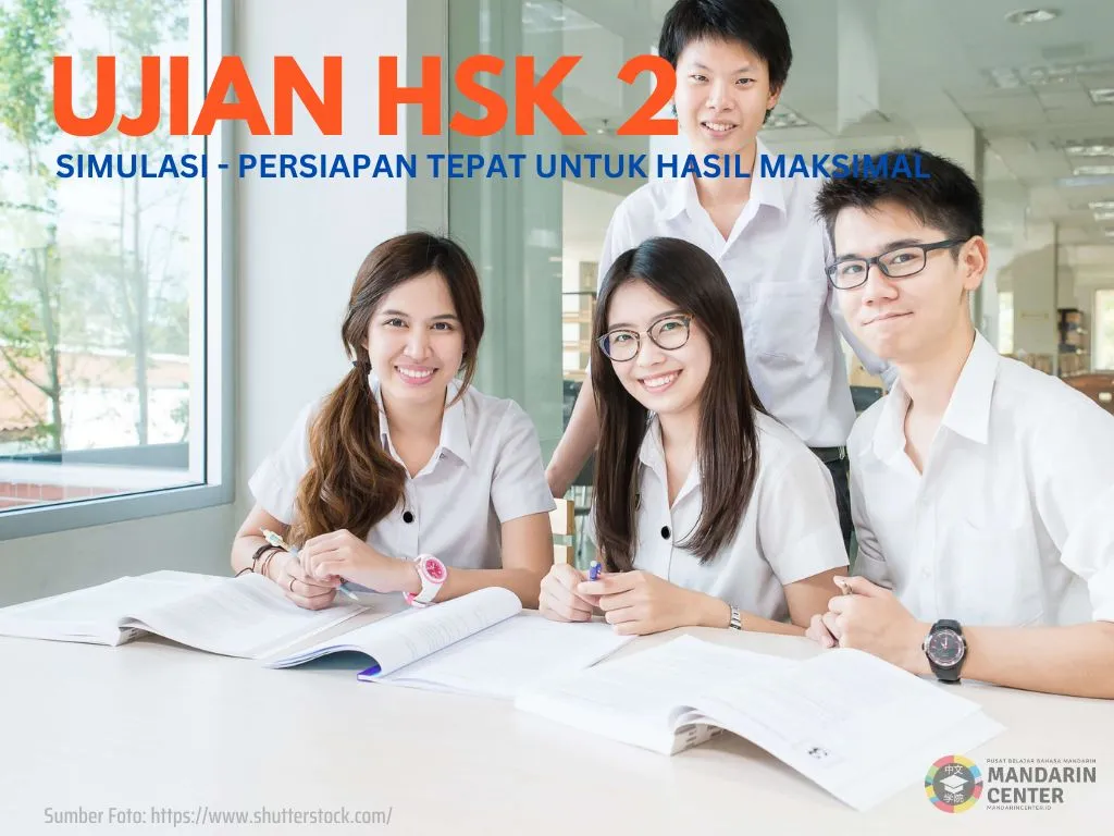 Persiapan Ujian HSK 2 Lengkap Bahasa Indonesia